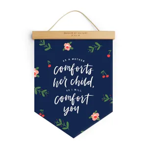 As a Mother Comforts Her Child so I Will Comfort You {Banner of Victory}